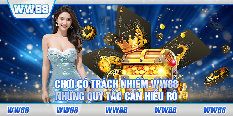 Người chơi cần phải có trách nhiệm trong việc quản lý nguồn vốn của mình